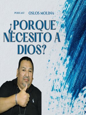 cover image of ¿Por que necesito a Dios?